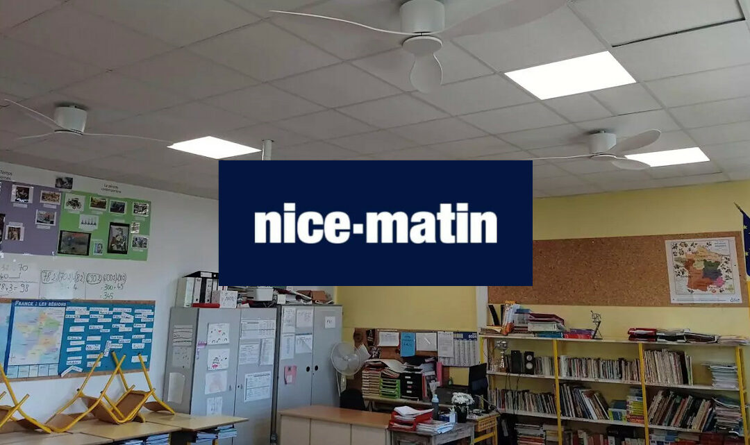La Ville de Nice installe des ventilateurs de plafond dans les salles de classe pour éviter les coups de chaud – Nice Matin